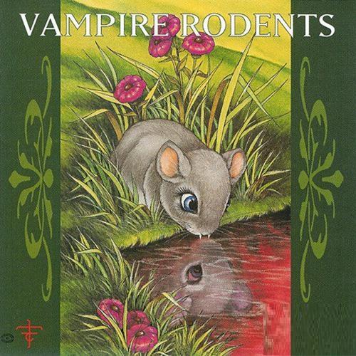 Vampire Rodents